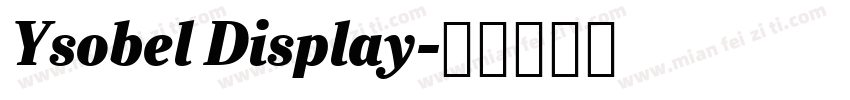 Ysobel Display字体转换